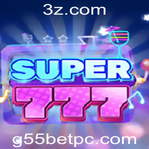 Descubra o Empolgante Mundo do Super777 com G55bet